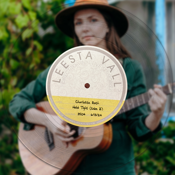 Direct-to-Vinyl Live Session #3504: Charlotte Roth