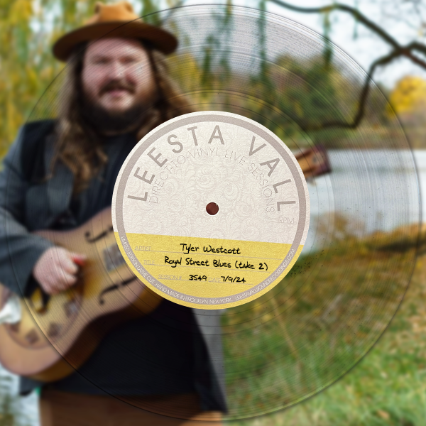 Direct-to-Vinyl Live Session #3549: Tyler Westcott