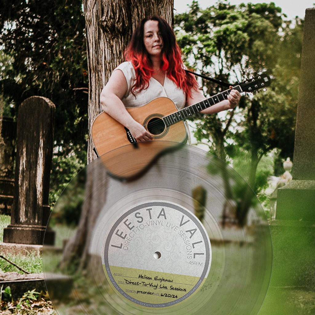 Direct-to-Vinyl Live Session Preorder: Melissa Engleman