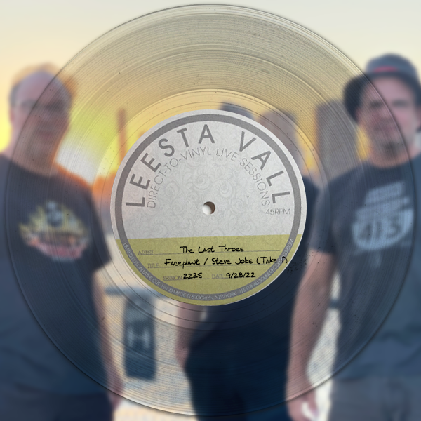 Direct-to-Vinyl Live Session #2225: The Last Throes