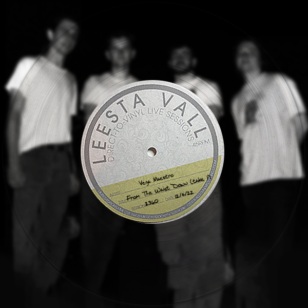 Direct-to-Vinyl Live Session #2360: Vega Maestro