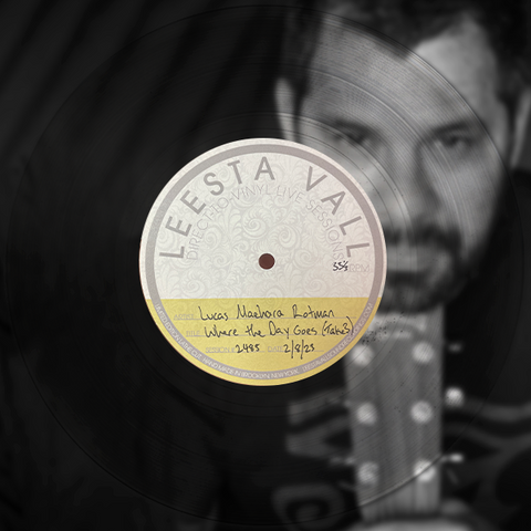 Direct-to-Vinyl Live Session #2485: Lucas Maehara Rotman