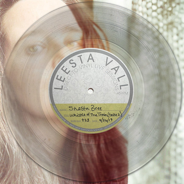 Direct-To-Vinyl Live Session #0923: Shasta Bree