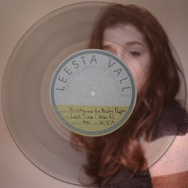 Direct-To-Vinyl Live Session #0994: Kirsten and the Pretty People