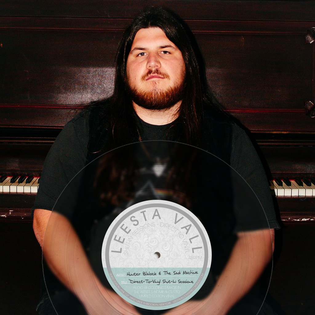Direct-To-Vinyl Shut-In Session Preorder: Hunter Blalock & The Sad Machine