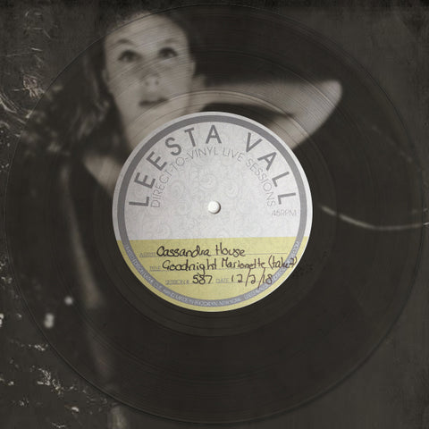 Direct-To-Vinyl Live Session #0587: Cassandra House