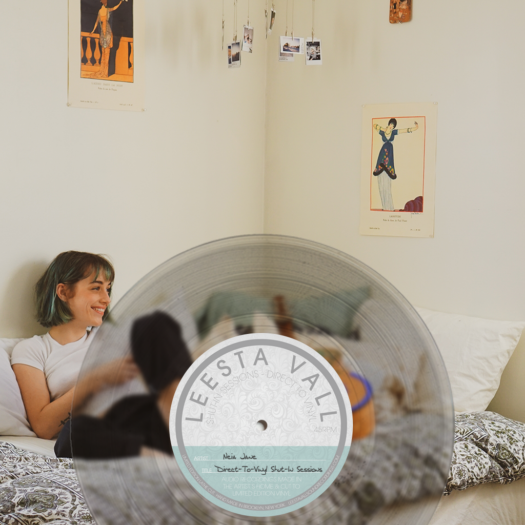 Direct-To-Vinyl Shut-In Session Preorder: Neia Jane